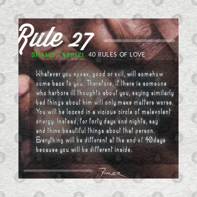 40 RULES OF LOVE - 27 by Fitra Design